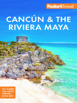 cover image of Fodor's Cancun & the Riviera Maya